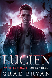Lucien by Grae Bryan