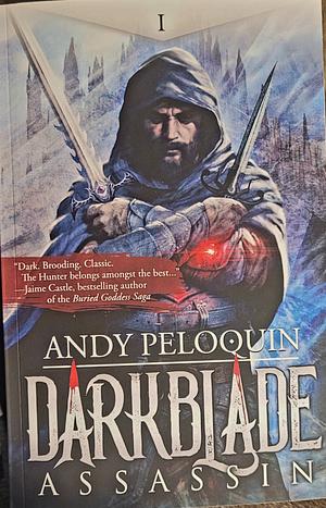 Darkblade Assassin by Andy Peloquin