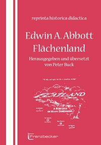 Flächenland by Edwin A. Abbott, Peter Buck