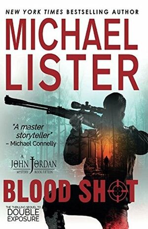 Blood Shot by Michael Lister
