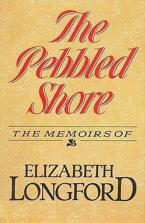 The Pebbled Shore by Elizabeth Longford