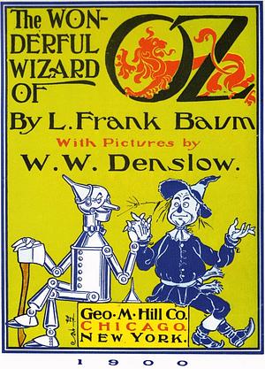 The Wonderful Wizard of Oz by L. Frank Baum