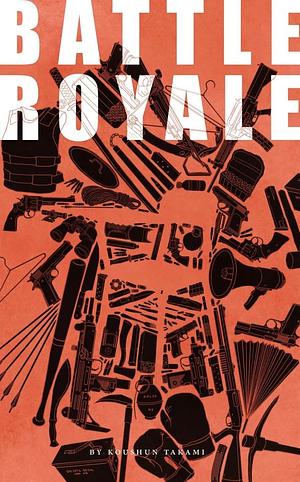 Battle Royale by Koushun Takami