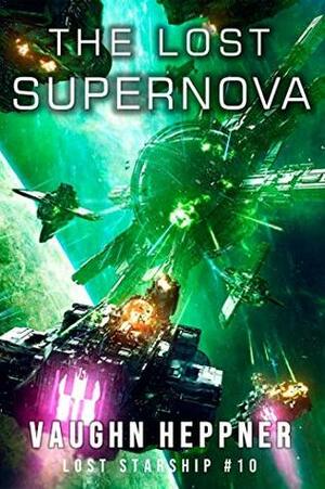 The Lost Supernova by Vaughn Heppner