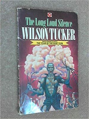 Il lungo silenzio by Wilson Tucker