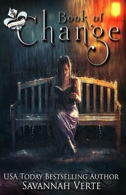 Book of Change: The Custos by Savannah Verte