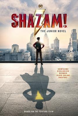 Shazam!: The Junior Novel by Calista Brill, Calista Brill