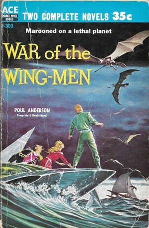 War of the Wing-men by Poul Anderson