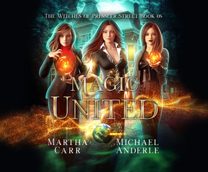 Magic United by Martha Carr, Michael Anderle