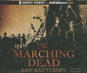 The Marching Dead by Lee Battersby