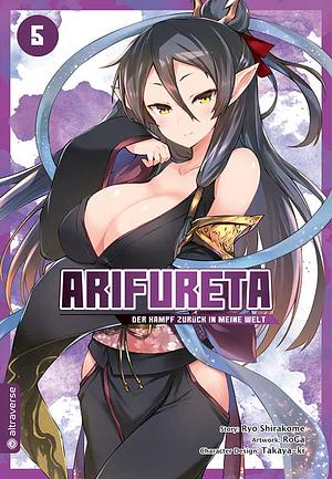 Arifureta - Der Kampf zurück in meine Welt, Band 5 by RoGa, Takayaki, Ryo Shirakome