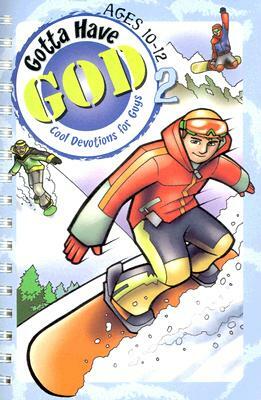 Kidz: Gotta Have God Vol 2: Age 10-12 by Michael Brewer