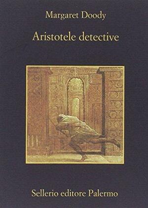 Aristotele detective by Margaret Doody