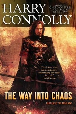 The Way into Chaos by Harry Connolly