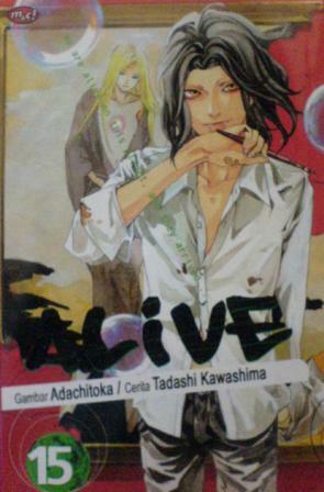 Alive Vol. 15 by Tadashi Kawashima, Adachitoka