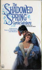 The Shadowed Spring by Carola Salisbury