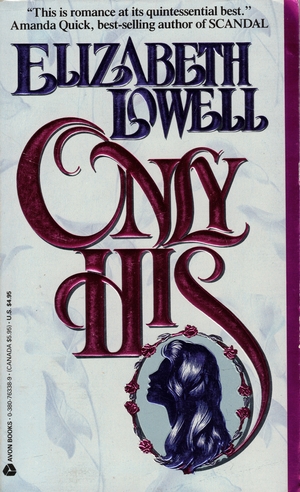 Only His by Elizabeth Lowell