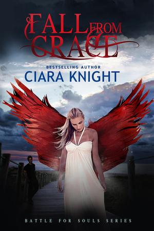 Fall From Grace by Ciara Knight