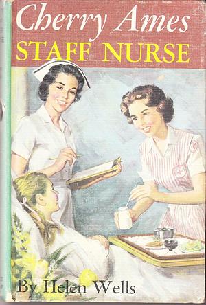 Cherry Ames : Staff Nurse : Volume 23 by Helen Wells, Helen Wells