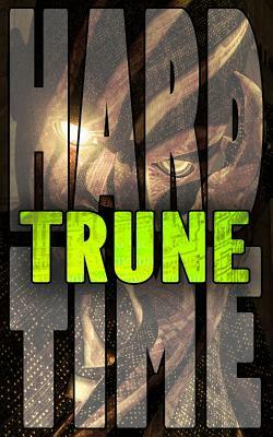 Trune by Erec Stebbins