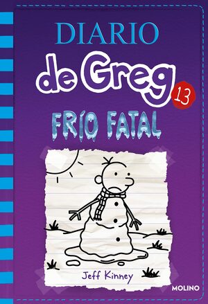 Frío fatal by Jeff Kinney