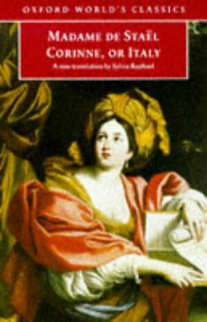 Corinne, or Italy by Sylvia Raphael, Madame de Staël