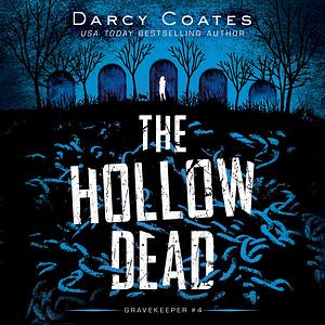 The Hollow Dead by Darcy Coates