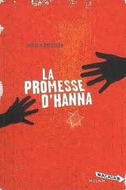 La Promesse D'hanna by Mirjam Pressler, Nelly Lemaire