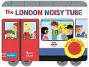 The London Noisy Tube by Marion Billet