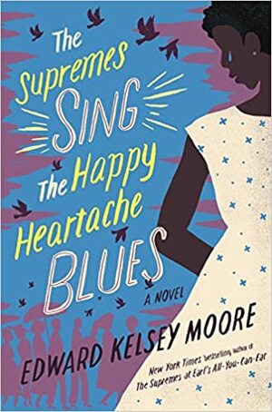 Les Suprêmes chantent le blues by Edward Kelsey Moore