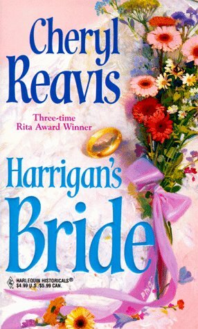 Harrigan's Bride by Cheryl Reavis