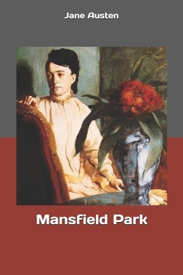 Mansfield Park by Jane Austen