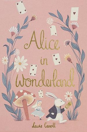 Alice  in Wonderland by Lewis Carroll