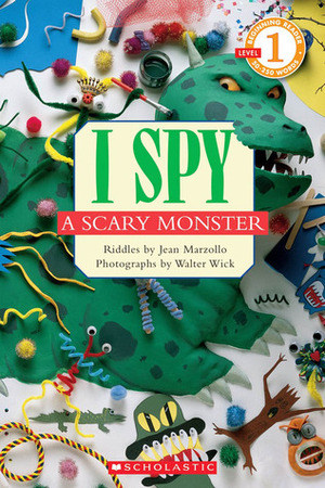 I Spy a Scary Monster by Jean Marzollo, Walter Wick