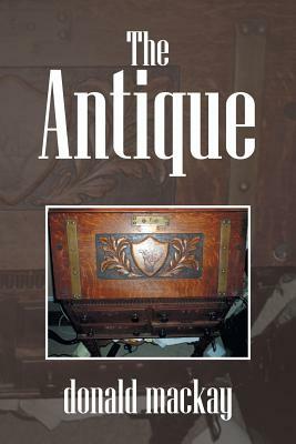 The Antique by Donald MacKay