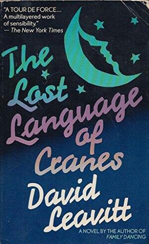 The Lost Language of Cranes by Delfina Vezzoli, David Leavitt, Fernanda Pivano