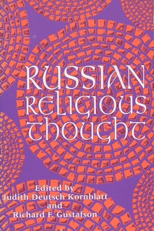Russian Religious Thought by Judith Deutsch Kornblatt, Richard F. Gustafson