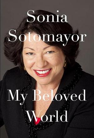 Mi mundo adorado by Sonia Sotomayor