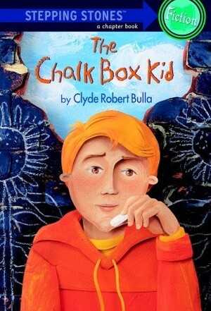 The Chalk Box Kid by Clyde Robert Bulla