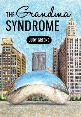 The Grandma Syndrome by Judy Greene