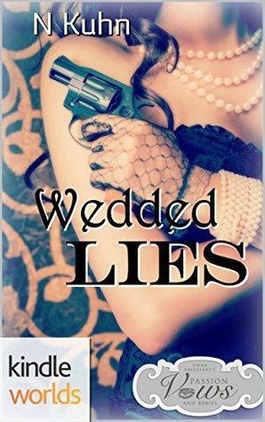 Wedded Lies by N. Kuhn