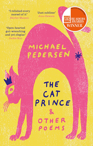 The Cat Prince & Other Poems by Michael Pedersen