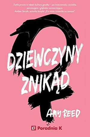 Dziewczyny znikąd by Amy Reed, Anna Dzierzgowska