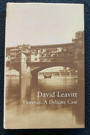 Florence by David Leavitt