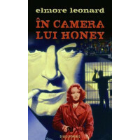 In camera lui Honey by Elmore Leonard