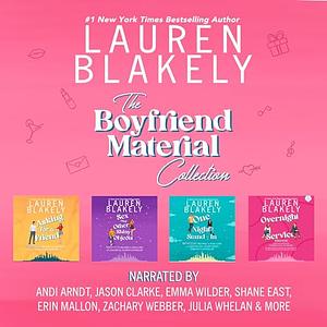 The Boyfriend Material Collection by Lauren Blakely