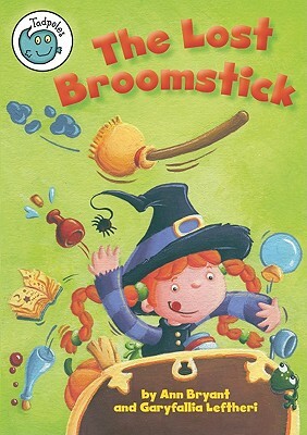 The Lost Broomstick by Ann Bryant