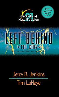 Secrets of New Babylon by Tim LaHaye, Jerry B. Jenkins
