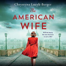 The American Wife by Chrystyna Lucyk-Berger