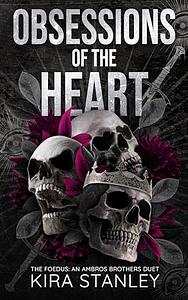 Obsessions of the Heart by Kira Stanley